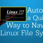 Autojump:一个可以在 Linux 文件系统快速导航的高级 cd 命令